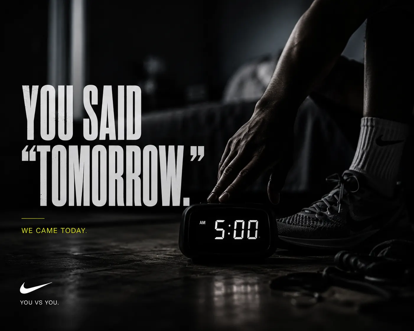 You Said Tomorrow Gym Poster