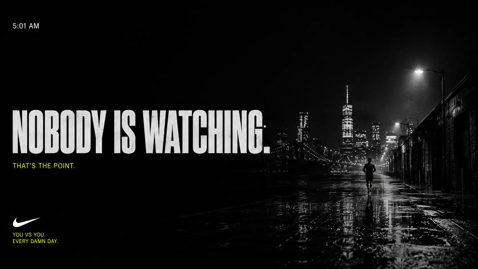 Nobody Is Watching Landscape Banner
